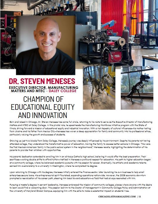 Chicago Latina Magazine reports: Dr. Steve Menses, executive director Manufacturing Matters and MTEC at Richard J. Daley College