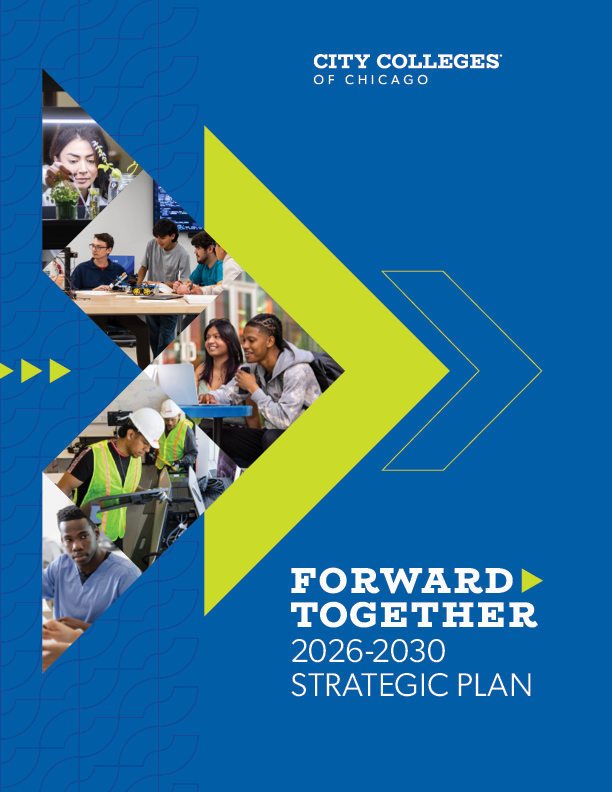 City Colleges Launches Forward, Together: City Colleges of Chicago’s 2026-2030 Strategic Plan